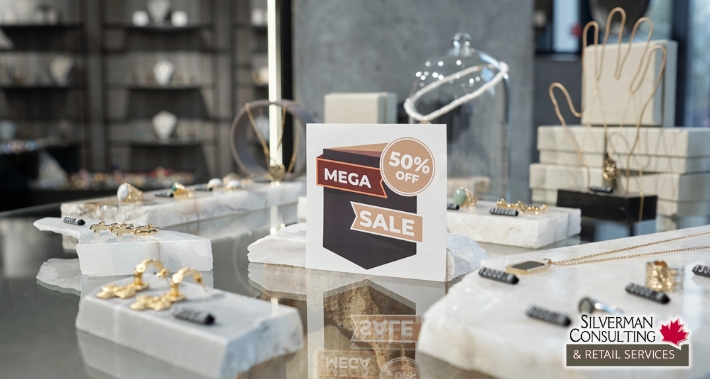 Jewellery Store Closing Sale Consulting Firms Keep Your Margins High | Silverman Consulting & Retail Services | Retail Sales Consultants Going Out Of Business Sale Retirement Sale Store Moving Store Closing Sale Consultants